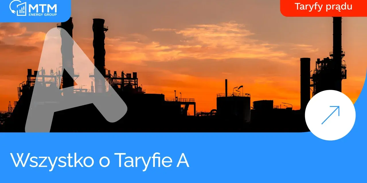 Zachód słońca nad przemysłową infrastrukturą, symbolizującą atum energy. Taryfy prądu i wszystko o Taryfie A.