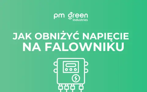 Grafika z napisem "Jak obniżyć napięcie na falowniku" i ikoną urządzenia.
